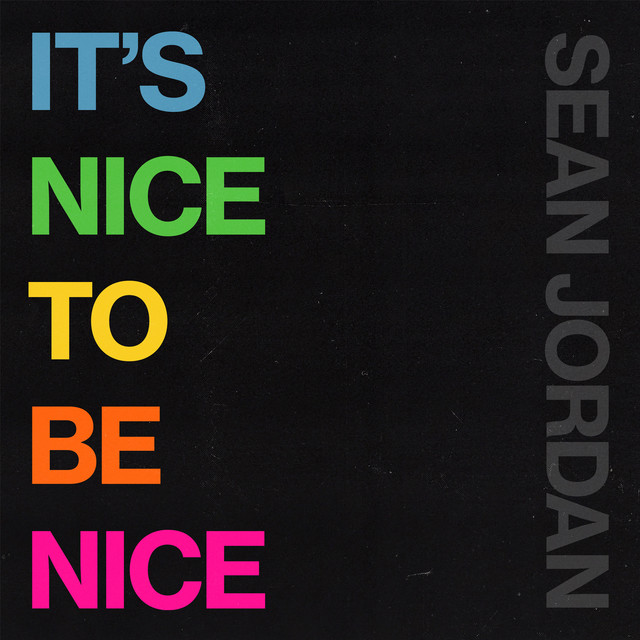 It&rsquo;s Nice To Be Nice cover art
